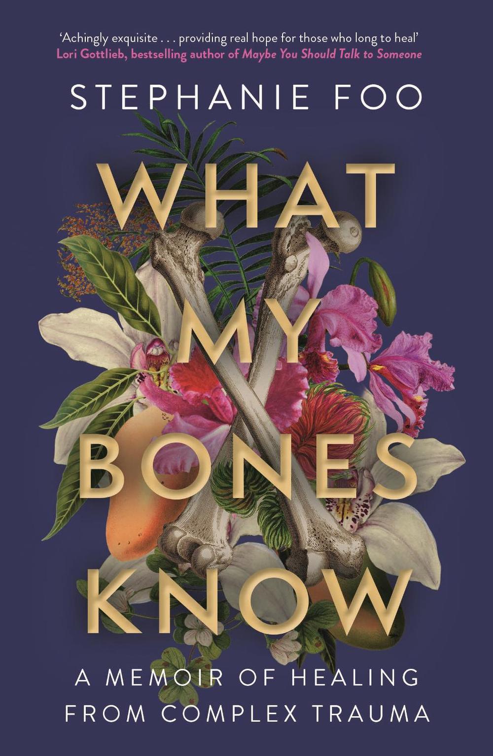 What My Bones Know, 9781911630968