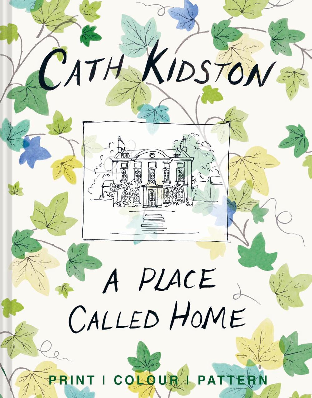 A Place Called Home by Cath Kidston - ISBN: 9781911641100