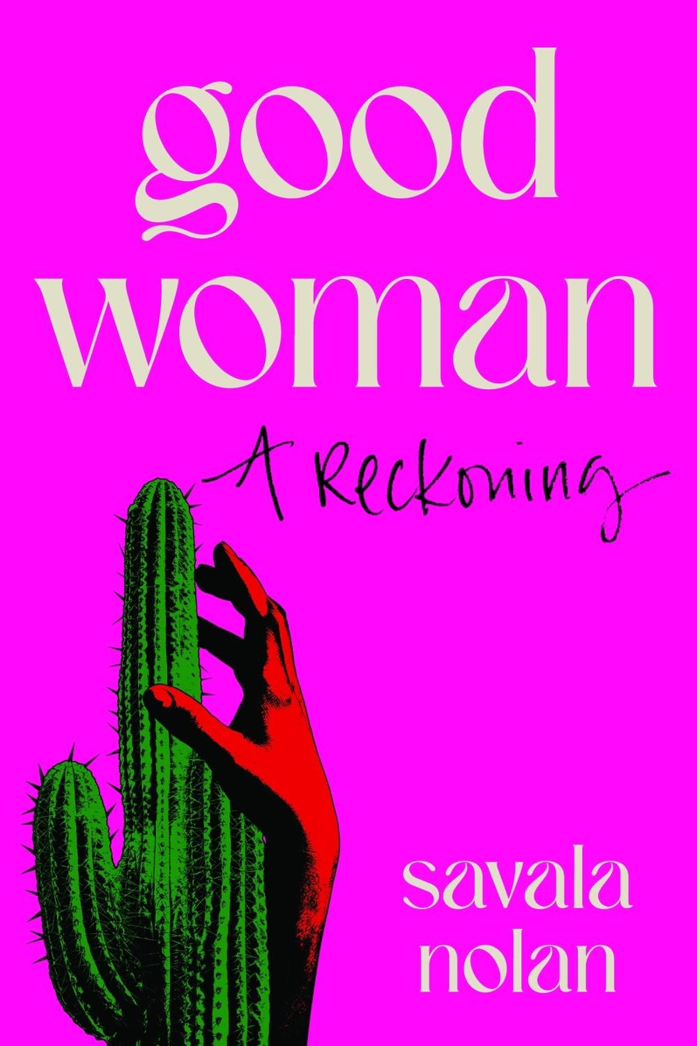 Good Woman by Savala Nolan - ISBN: 9781911648710