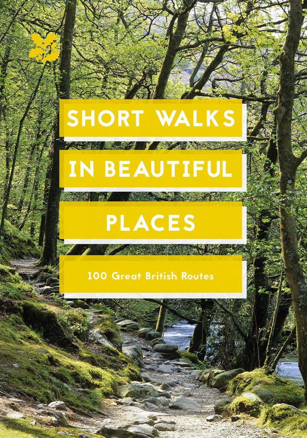 Short Walks in Beautiful Places, 9781911657101