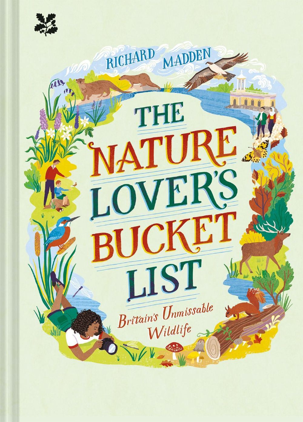 The Nature Lover's Bucket List by Richard Madden - ISBN: 9781911657392