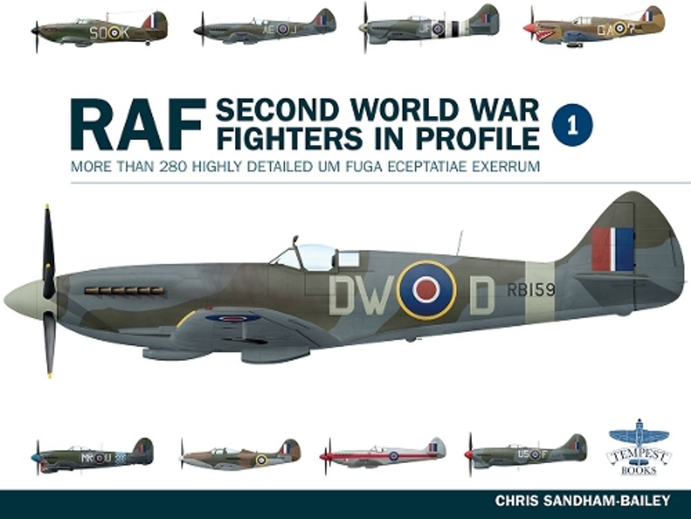 Raf Second World War Fighters in Profile by Chris Sandham-Bailey - ISBN: 9781911658061