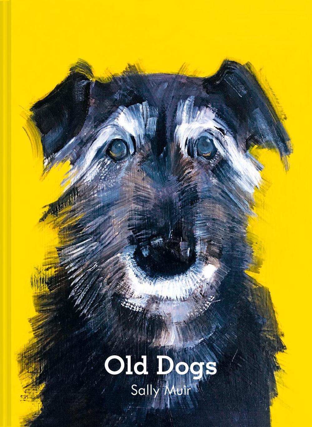 Old Dogs by Sally Muir - ISBN: 9781911663195