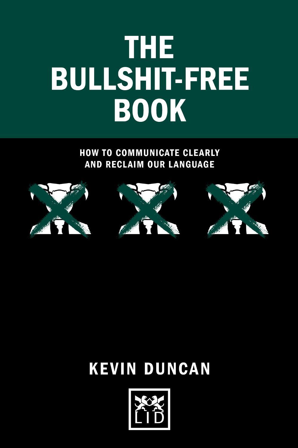 The Bullshit-Free Book, 9781911671503