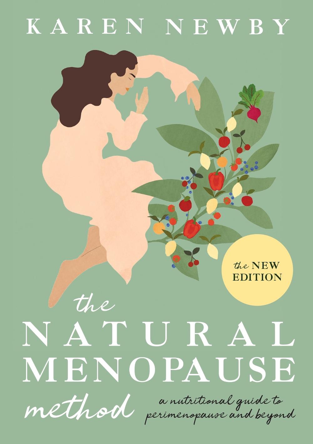The Natural Menopause Method, 9781911682233