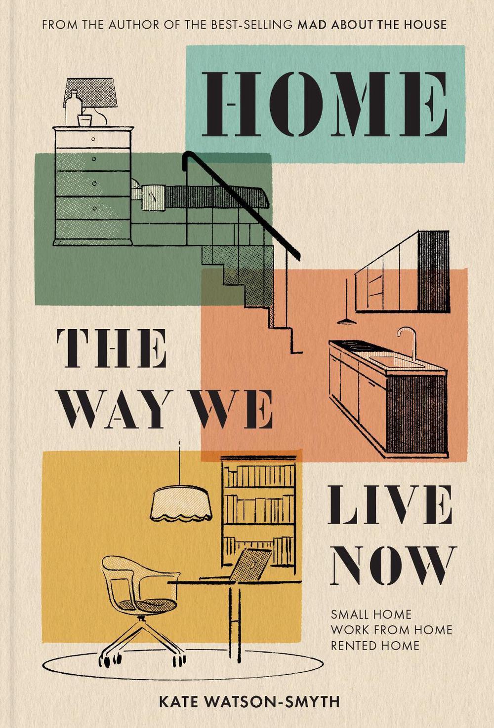 Home: The Way We Live Now, 9781911682332