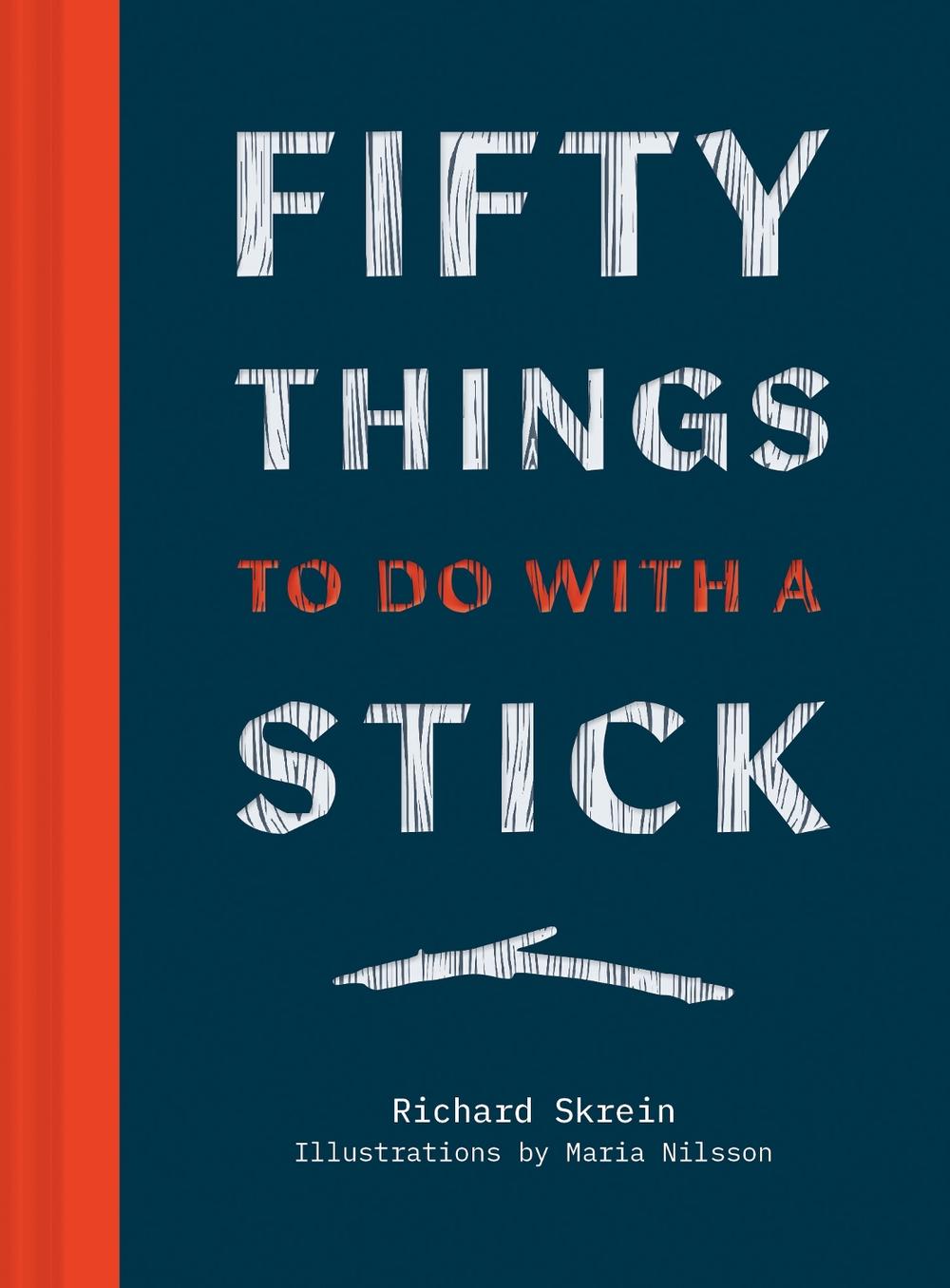 Fifty Things to Do with a Stick, 9781911682561