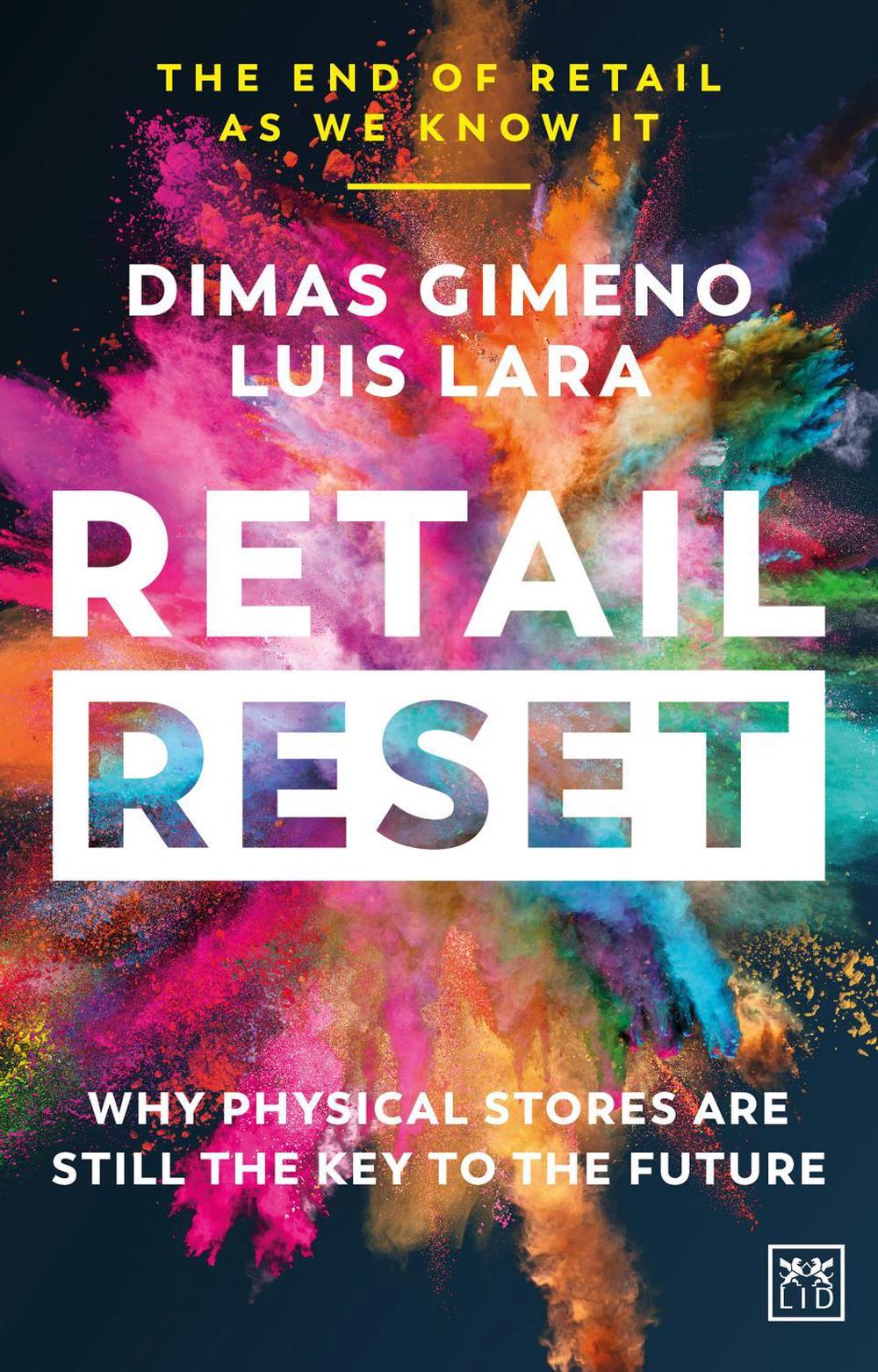 Retail Reset by Dimas Gimeno - ISBN: 9781911687344
