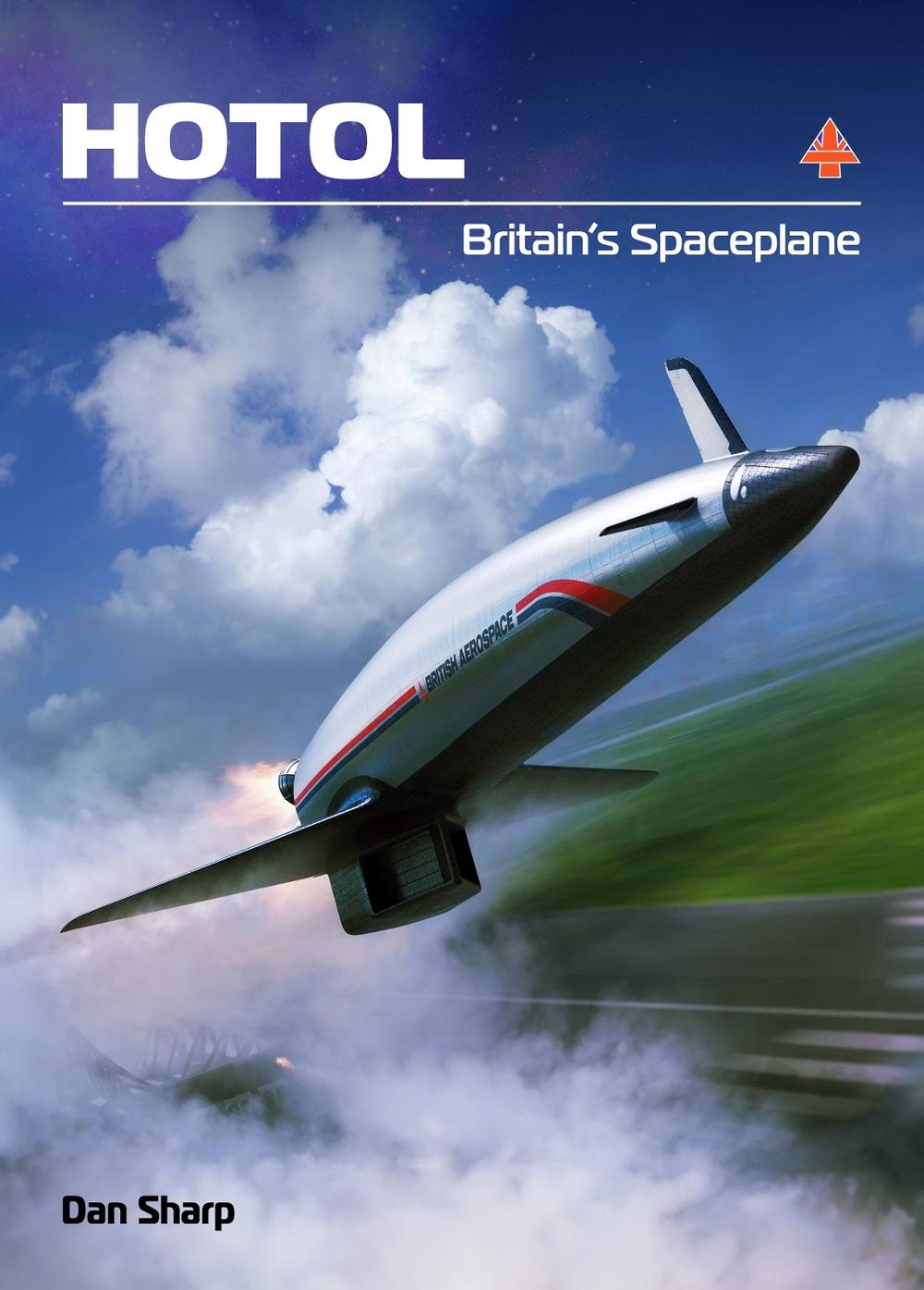 HOTOL: Britain's Spaceplane, 9781911704294