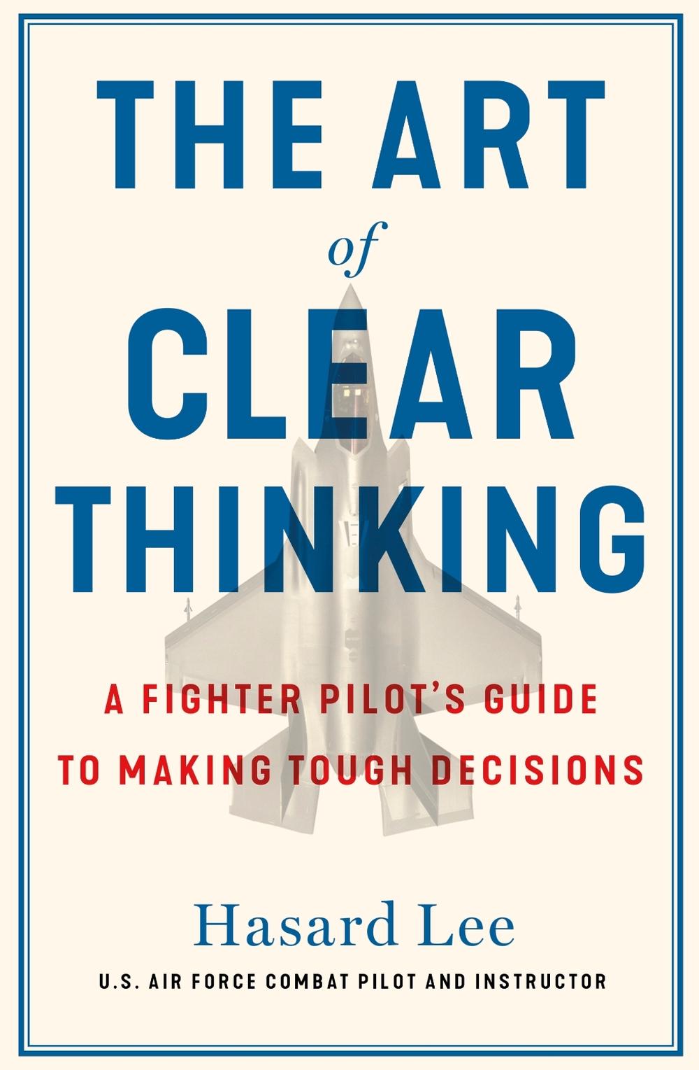 The Art of Clear Thinking, 9781911709350