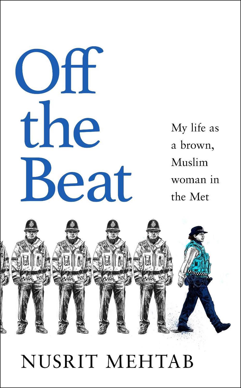 Off The Beat by Nusrit Mehtab - ISBN: 9781911709459