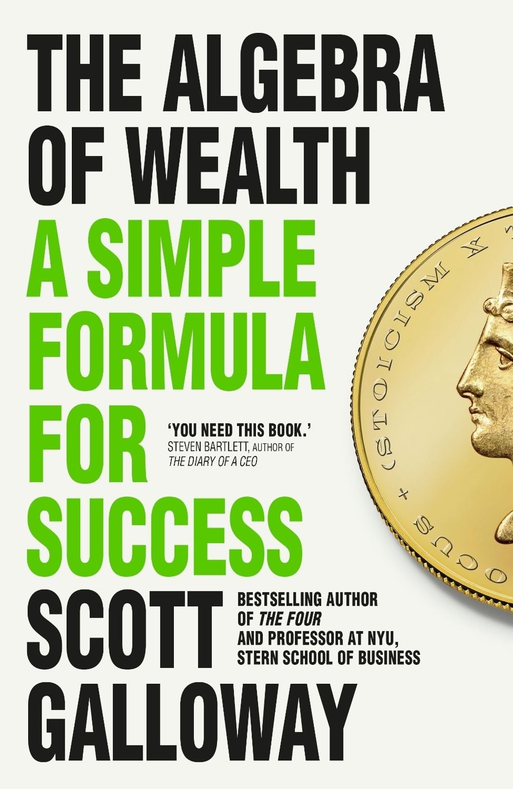 The Algebra of Wealth by Scott Galloway - ISBN: 9781911709534