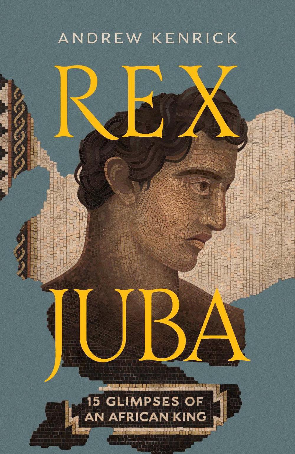 Rex Juba by Andrew Kenrick - ISBN: 9781911709787