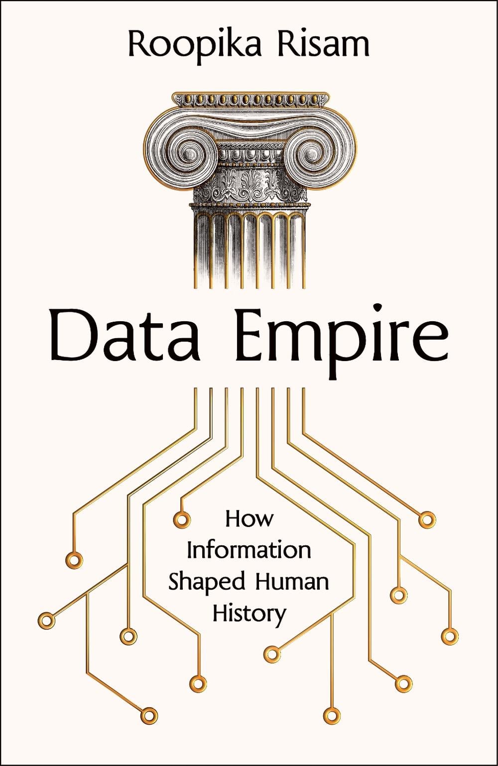 Data Empire by Roopika Risam - ISBN: 9781911709817