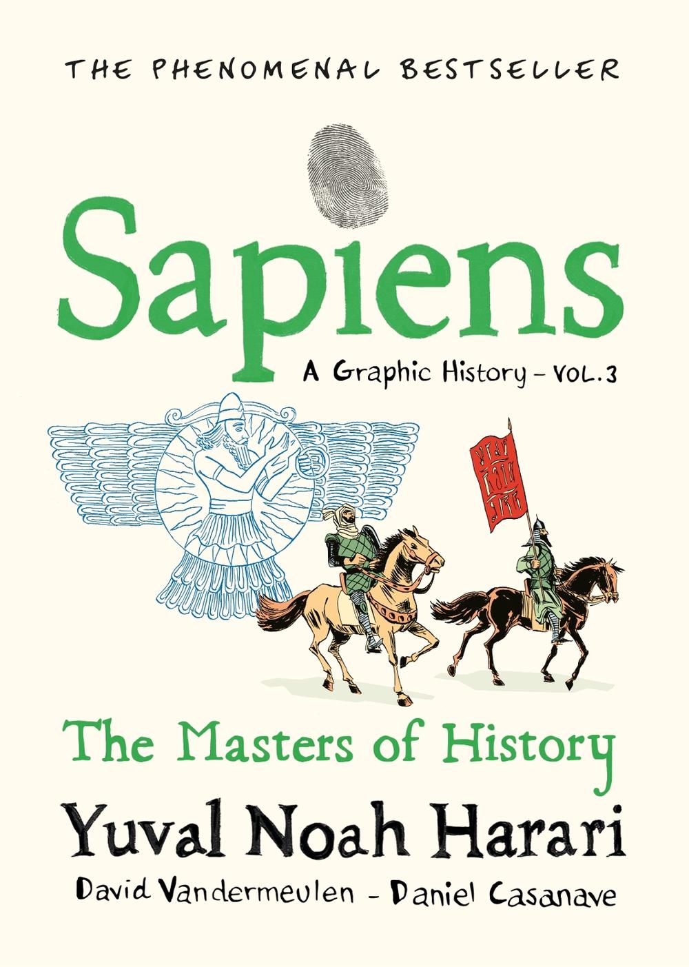 Sapiens A Graphic History, Volume 3, 9781911717263