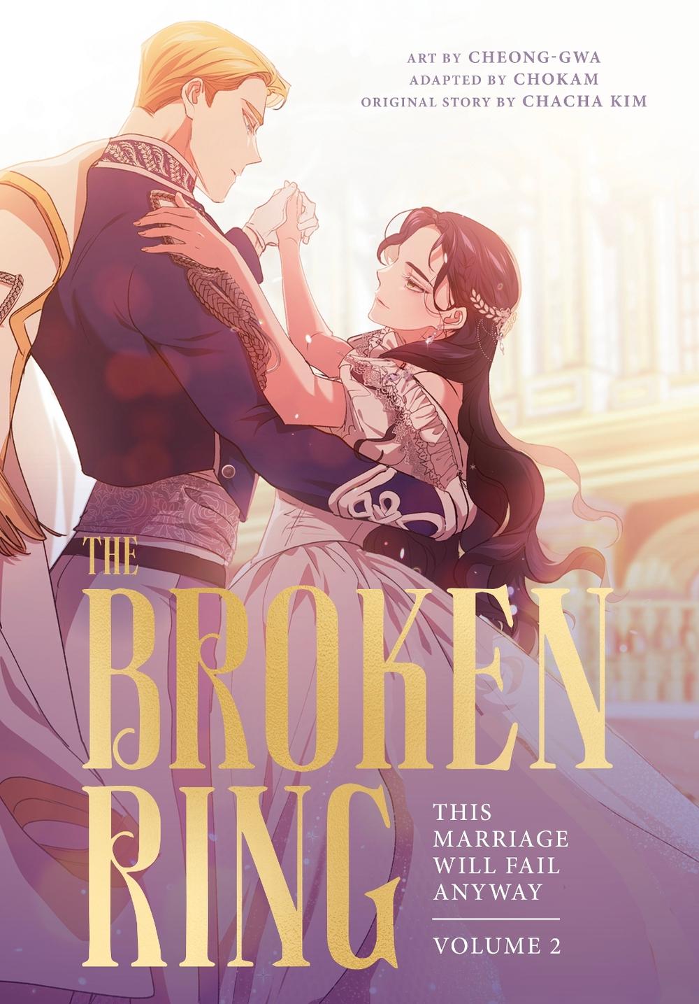 The Broken Ring: This Marriage Will Fail Anyway, Volume 2, 9781911720546