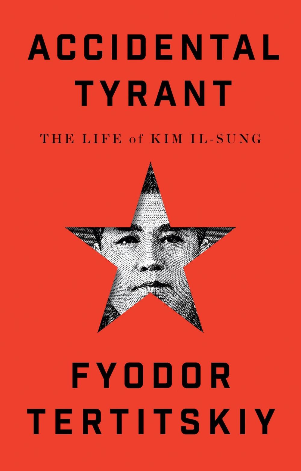 Accidental Tyrant by Fyodor Tertitskiy - ISBN: 9781911723547