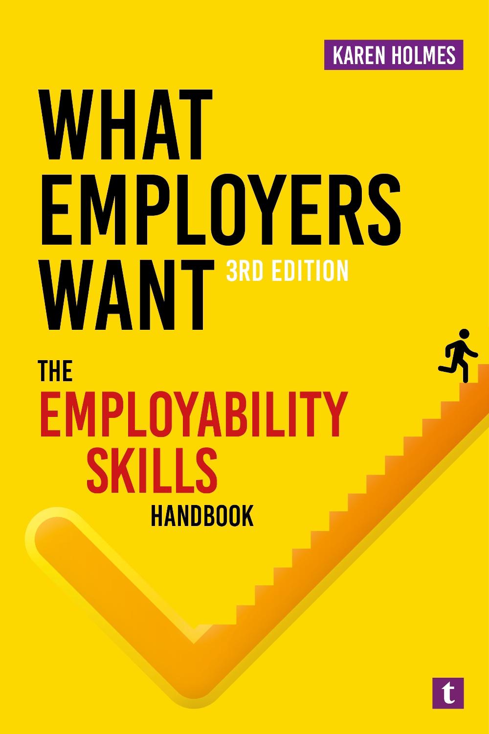 What Employers Want, 9781911724575