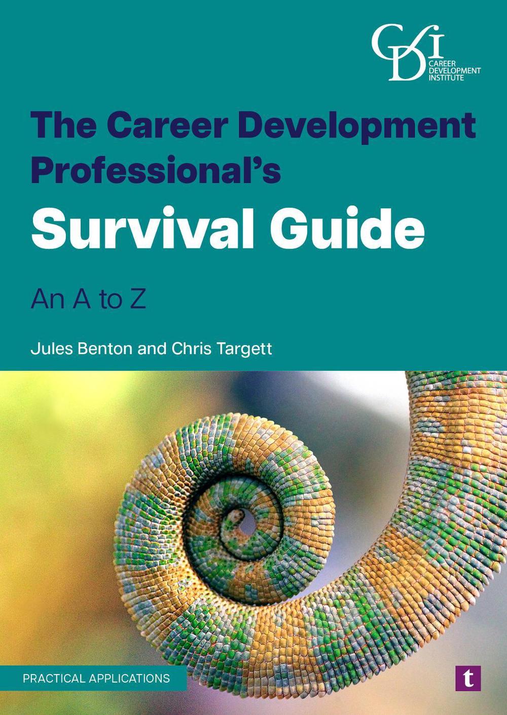 The Career Development Professional’s Survival Guide, 9781911724674