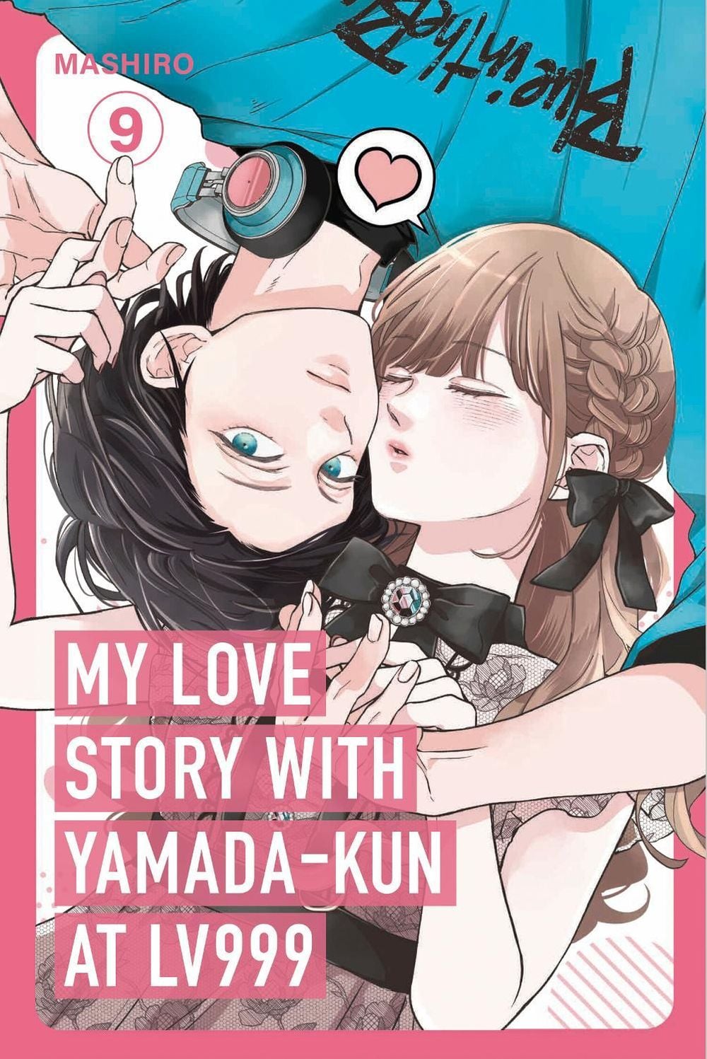 My Love Story with Yamada-kun at Lv999, Vol. 9 by Mashiro - ISBN: 9781911741817