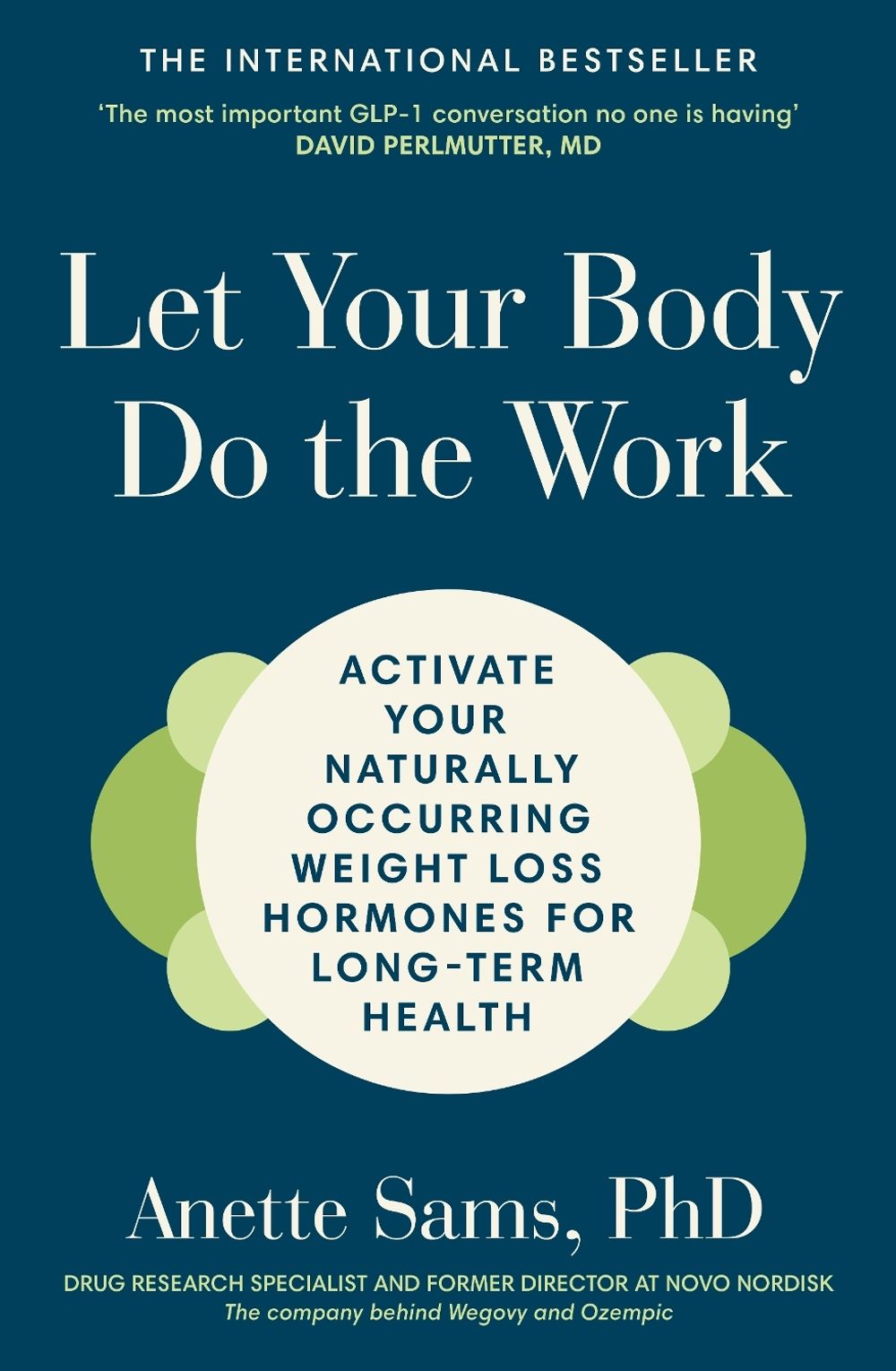 Let Your Body Do The Work by Anette Sams - ISBN: 9781911742296