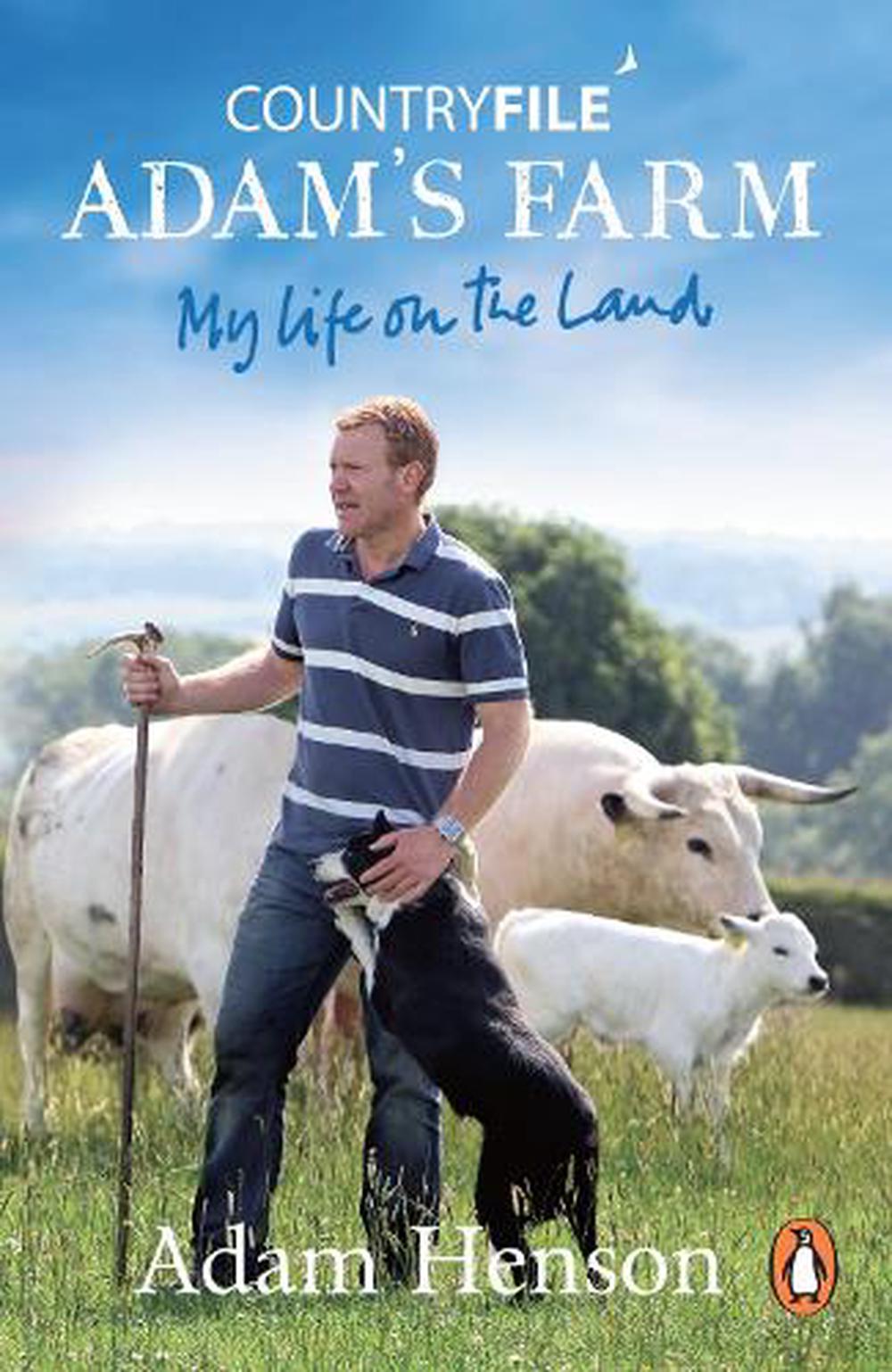 Countryfile: Adam's Farm by Adam Henson - ISBN: 9781911743224
