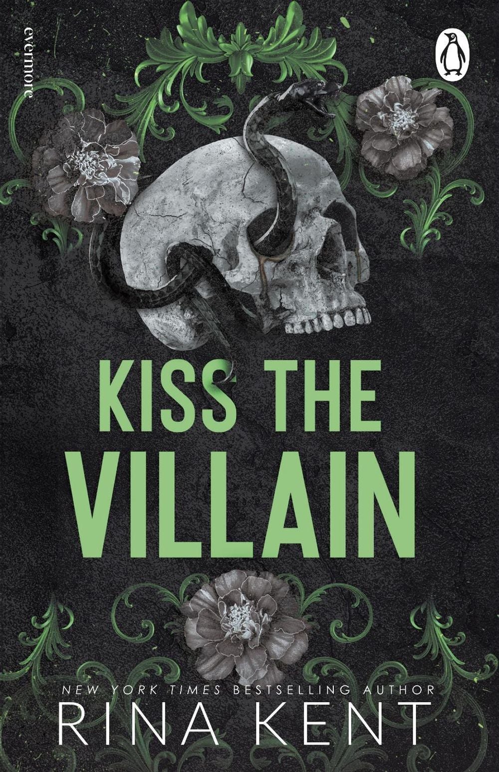 Kiss The Villain - Villain (Book 1) by Rina Kent - ISBN: 9781911746133