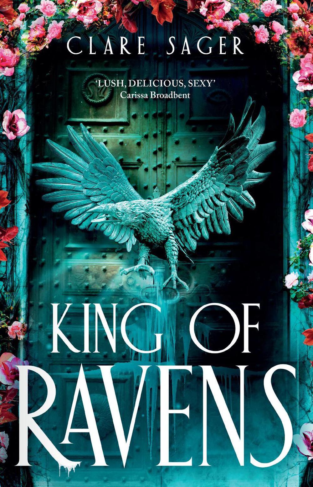 King of Ravens by Clare Sager - ISBN: 9781911751267