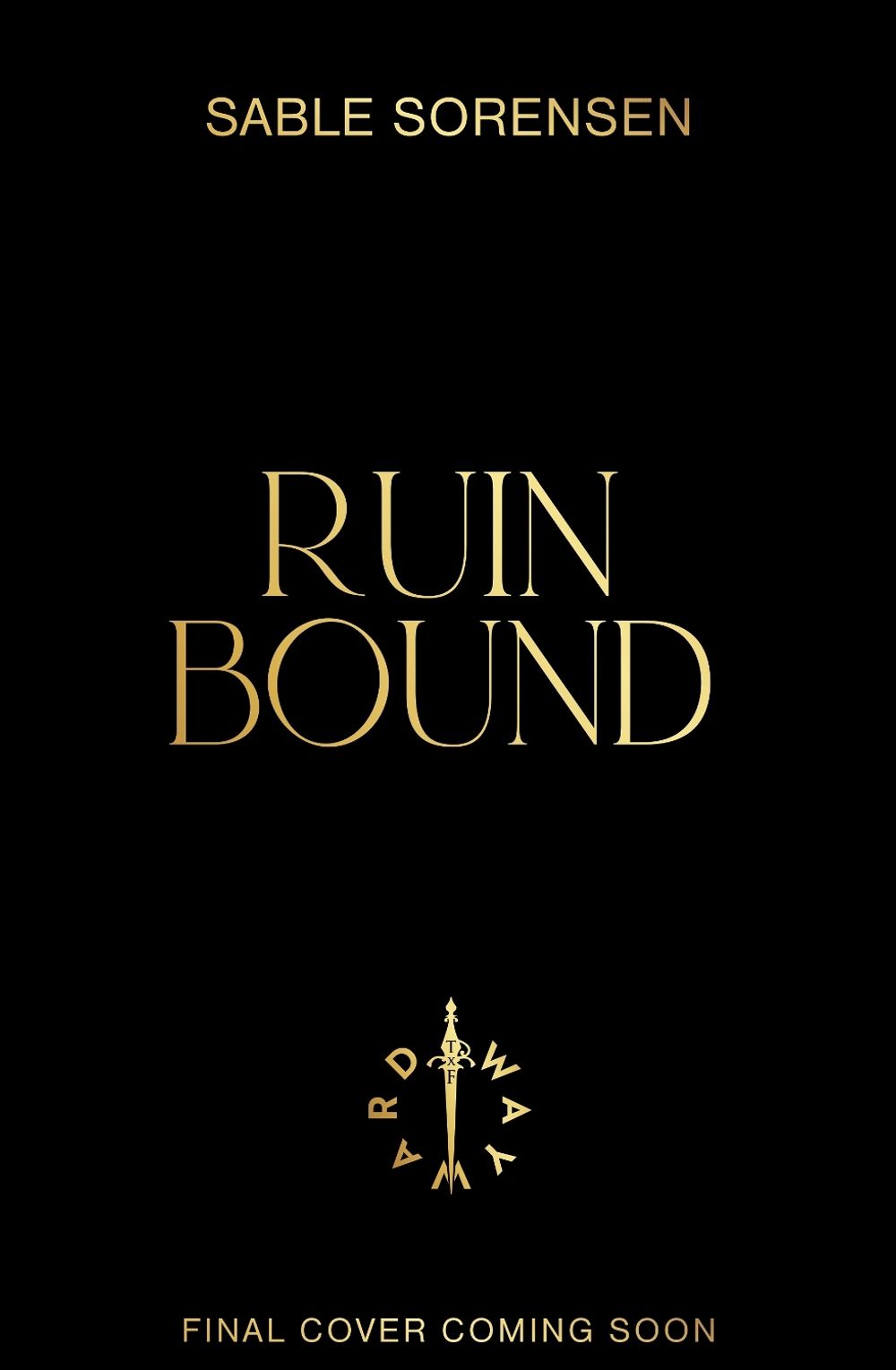 Ruin Bound by Sable Sorensen - ISBN: 9781911751434