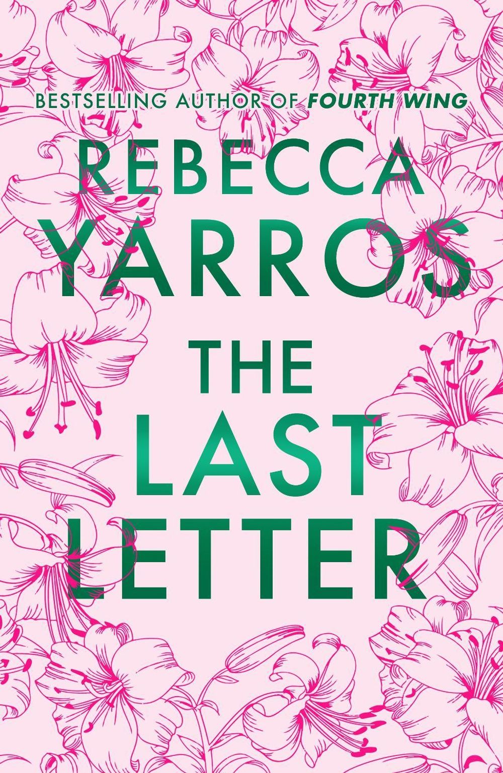 The Last Letter by Rebecca Yarros - ISBN: 9781911754220