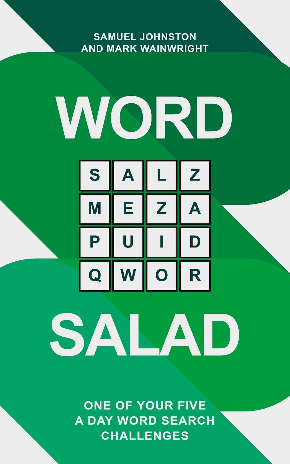Word Salad by Samuel Johnston - ISBN: 9781911754572