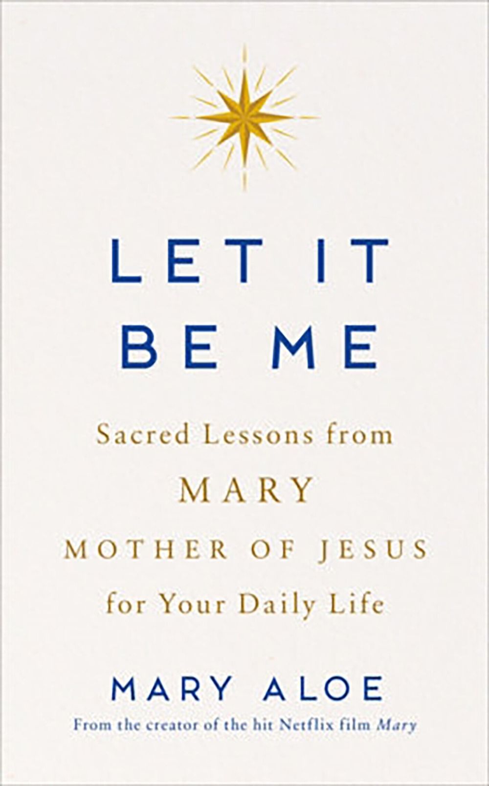 Let It Be Me by Mary Aloe - ISBN: 9781911764120