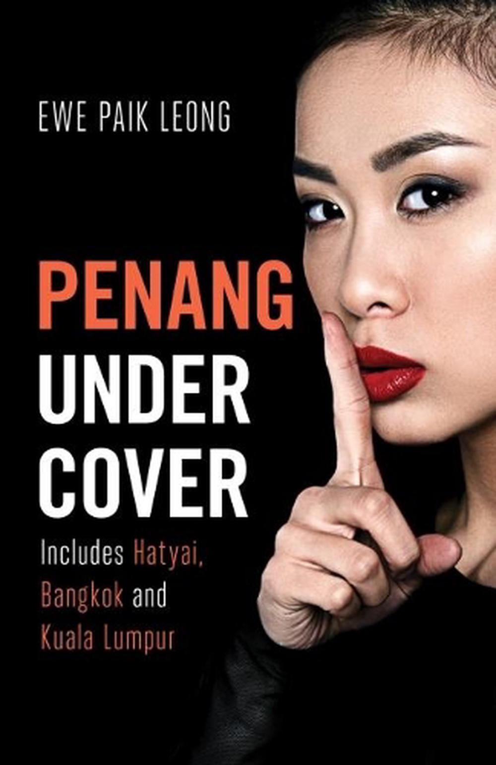 Penang Undercover, 9781912049424