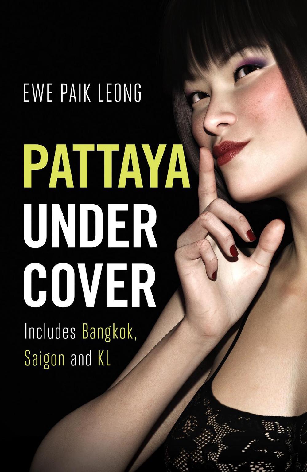 Pattaya Undercover, 9781912049523