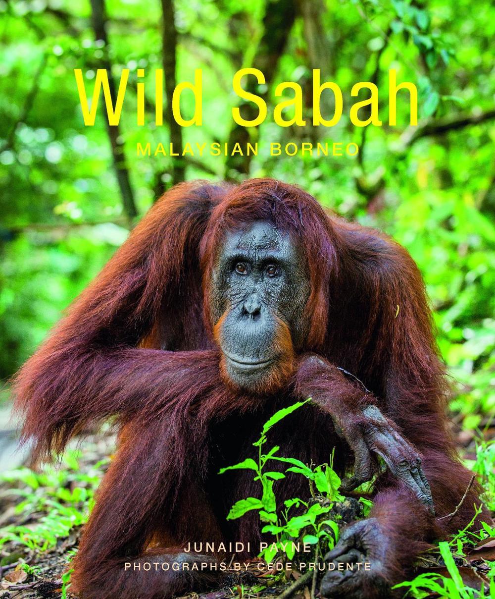 Wild Sabah (2nd edition), 9781912081110