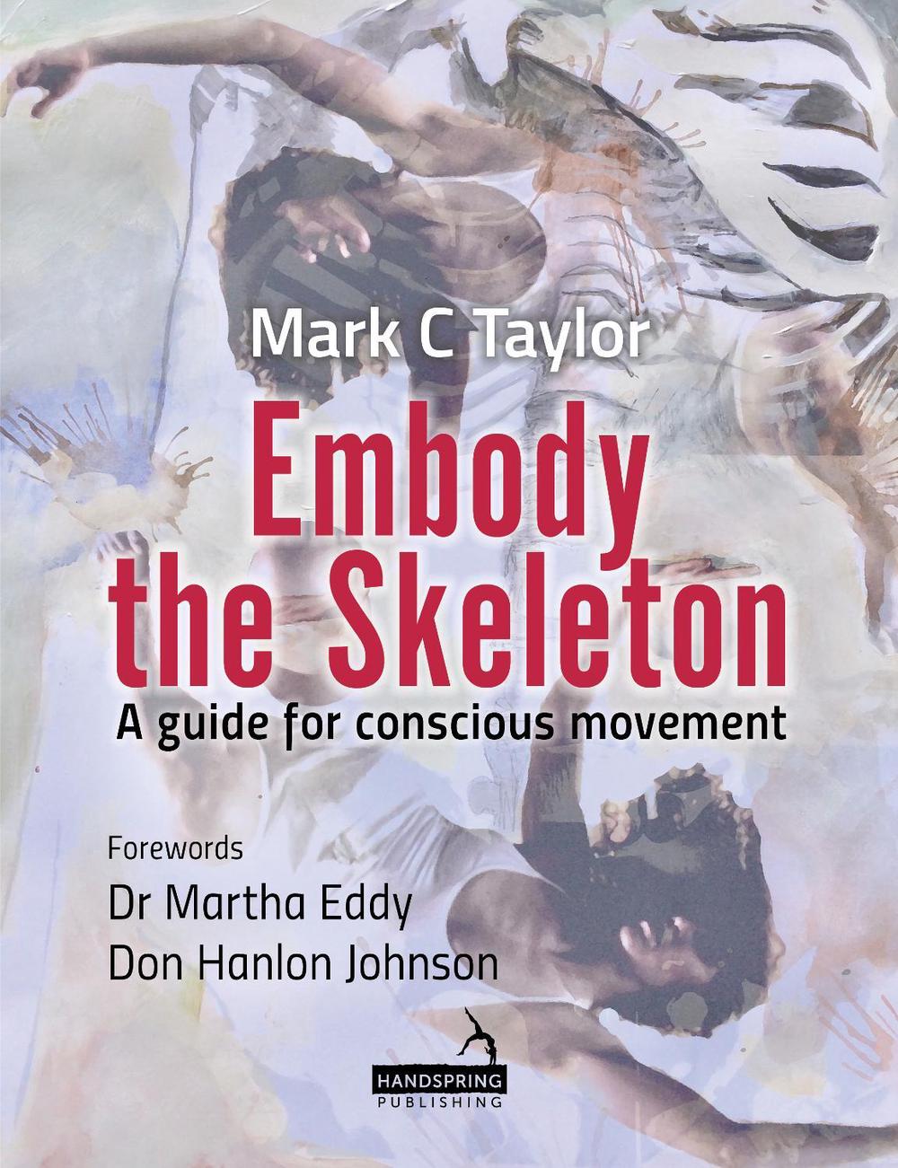 Embody the Skeleton, 9781912085095