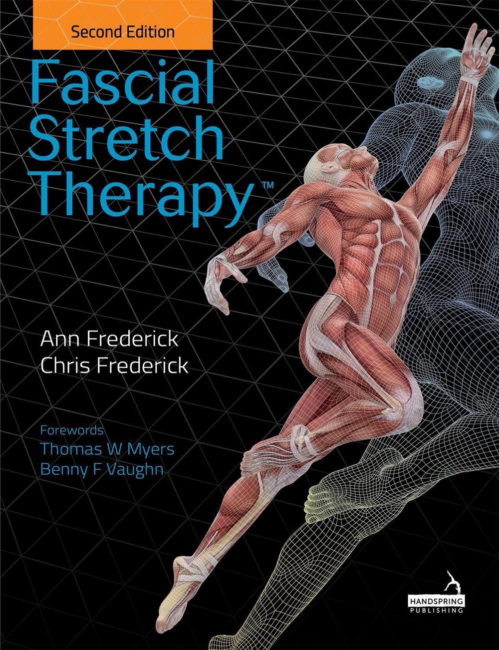 Fascial Stretch Therapy - Second Edition, 9781912085675