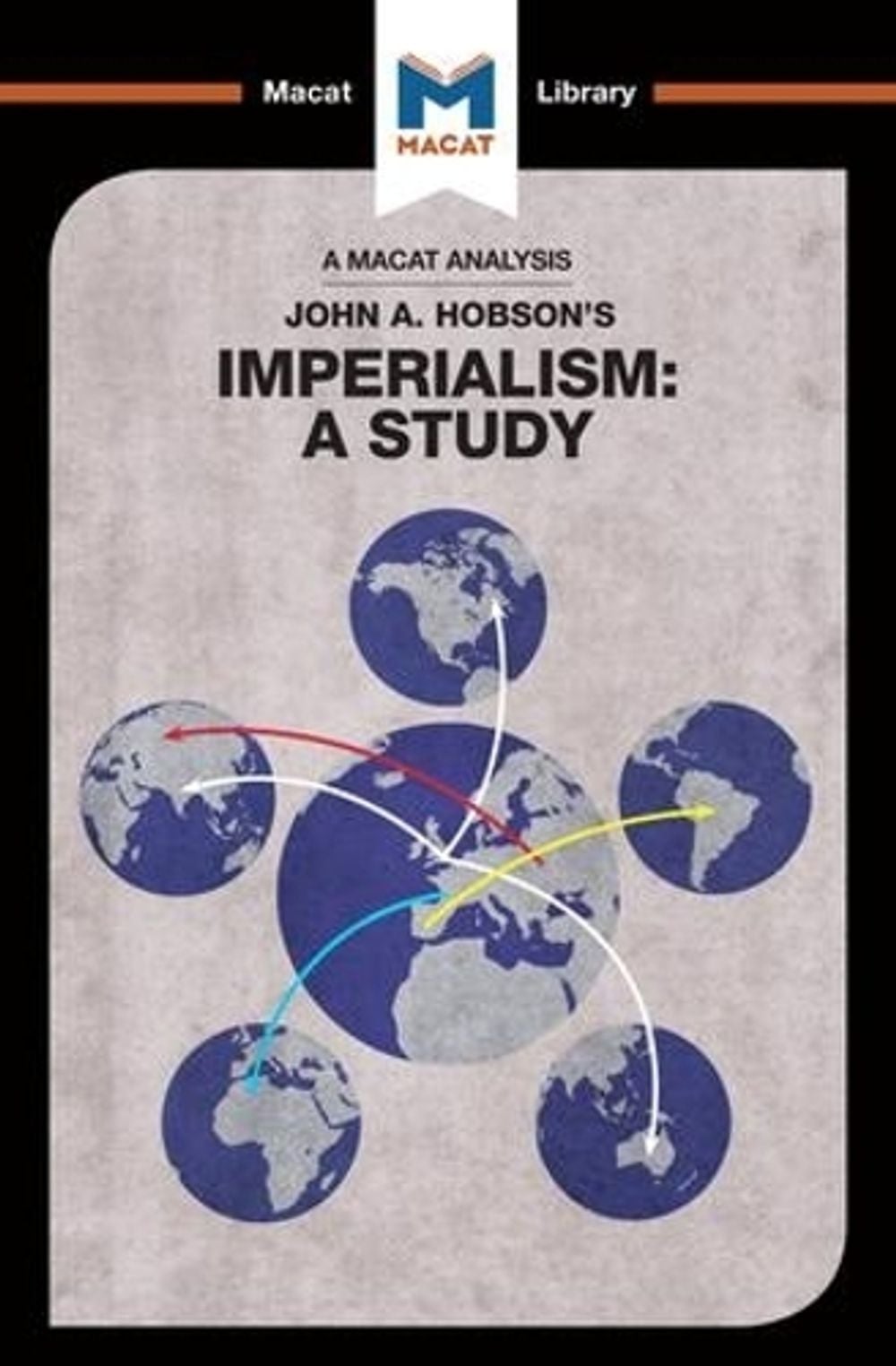 An Analysis of John A. Hobson's Imperialism by Riley Quinn - ISBN: 9781912128655