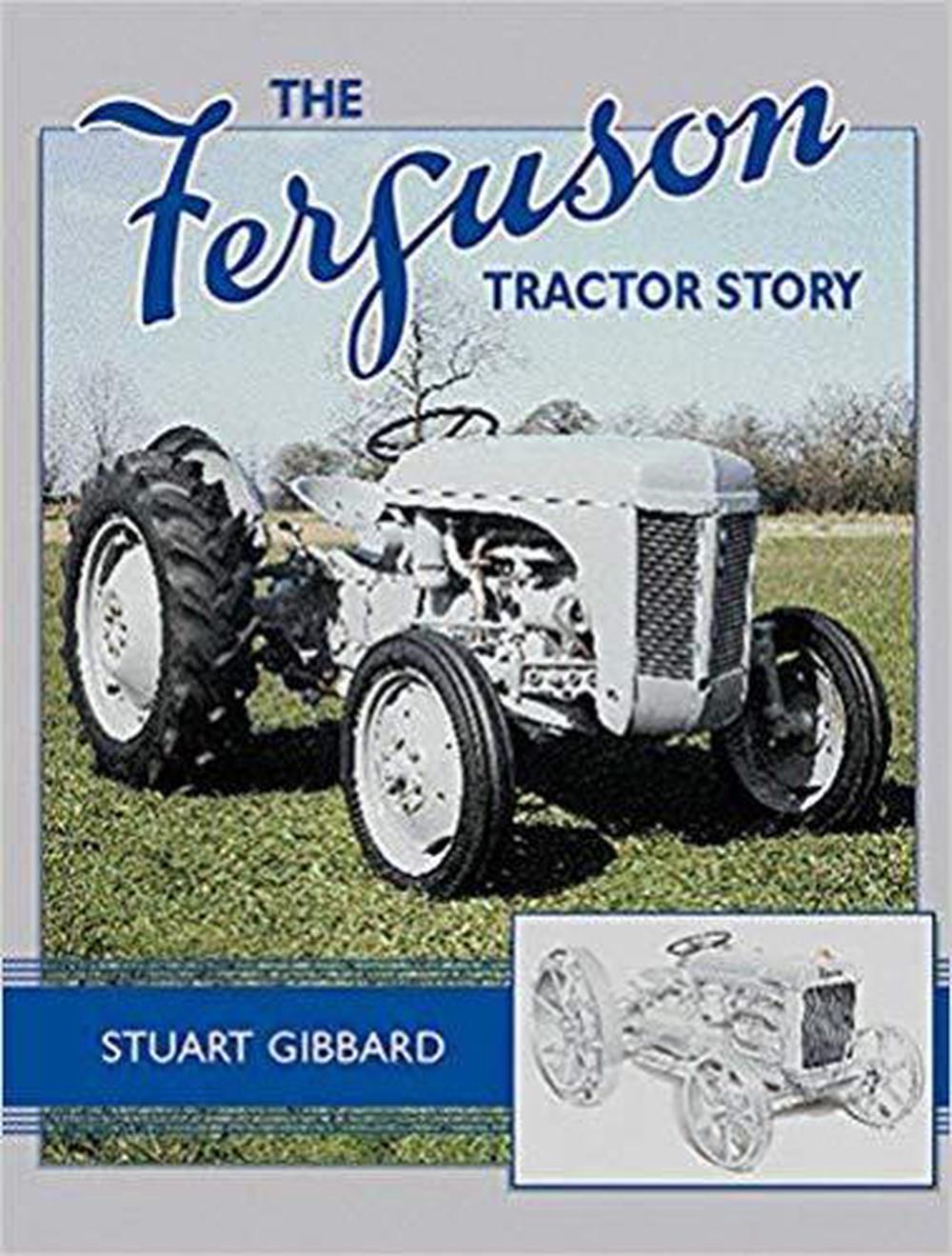 The Ferguson Tractor Story, 9781912158447