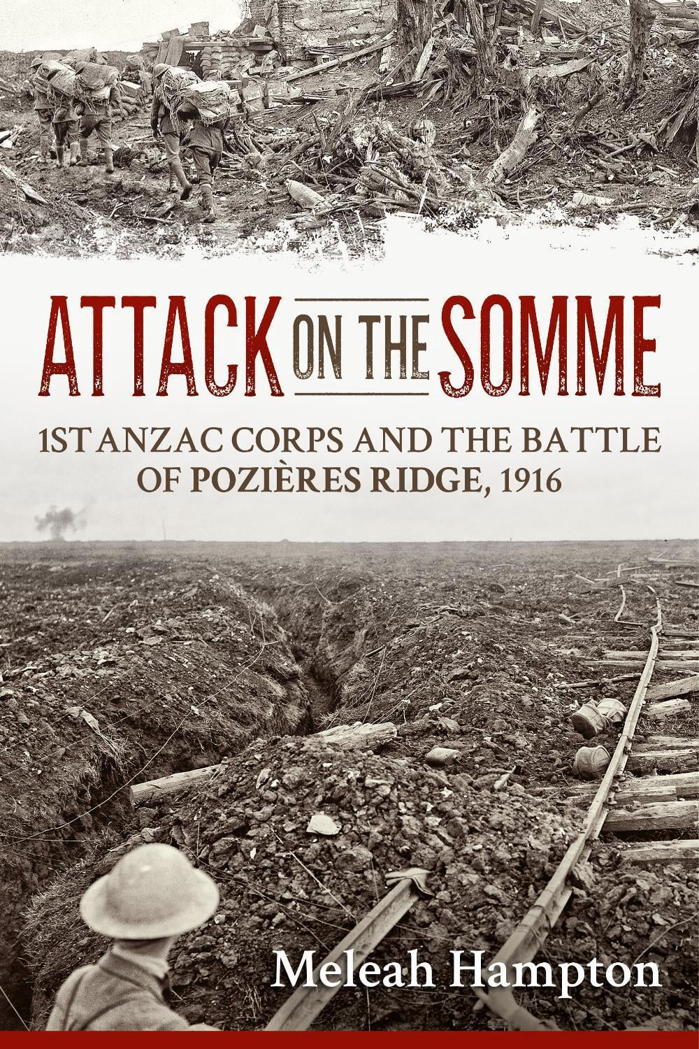 Attack on the Somme by Meleah Hampton - ISBN: 9781912174645