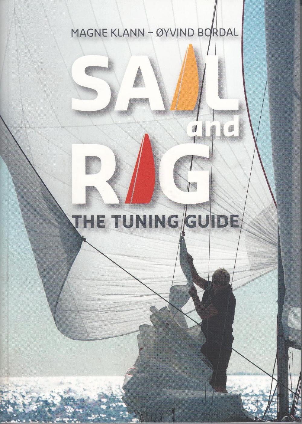 Sail and Rig - The Tuning Guide, 9781912177103