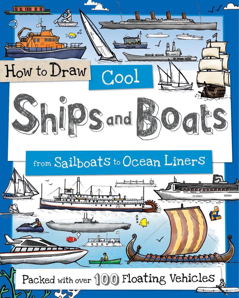 How to Draw Cool Ships and Boats, 9781912188758