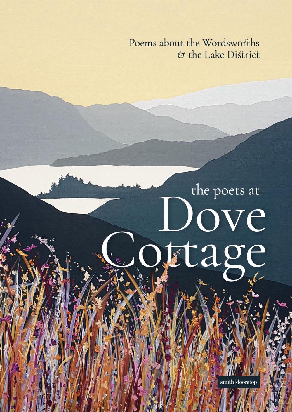 The Poets at Dove Cottage, 9781912196340