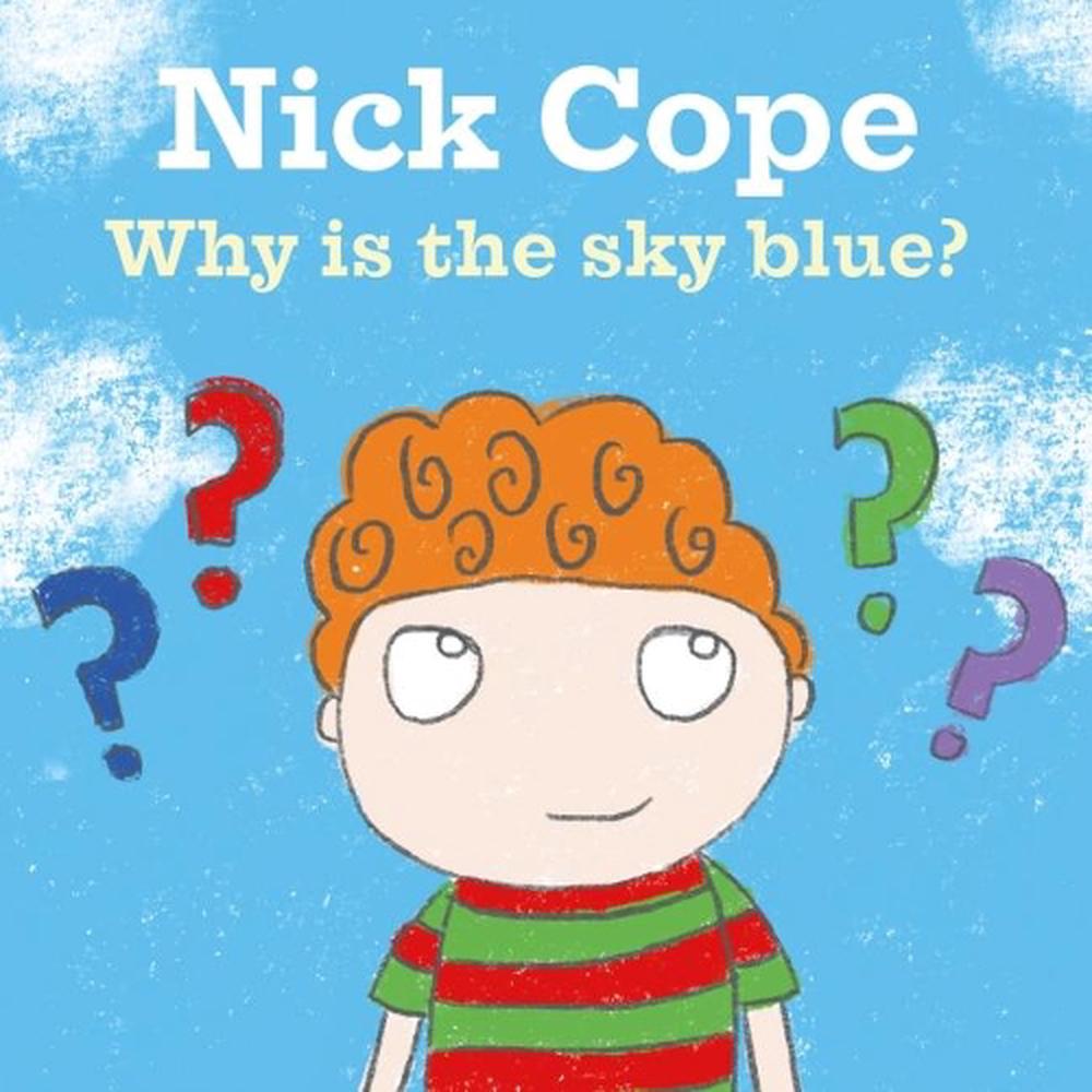 Why is the Sky Blue?, 9781912213528