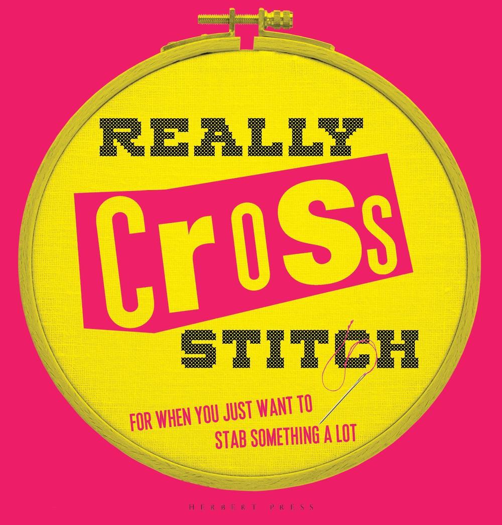 Really Cross Stitch, 9781912217045