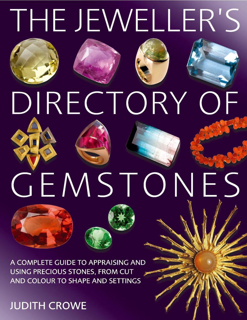 The Jeweller's Directory of Gemstones, 9781912217182