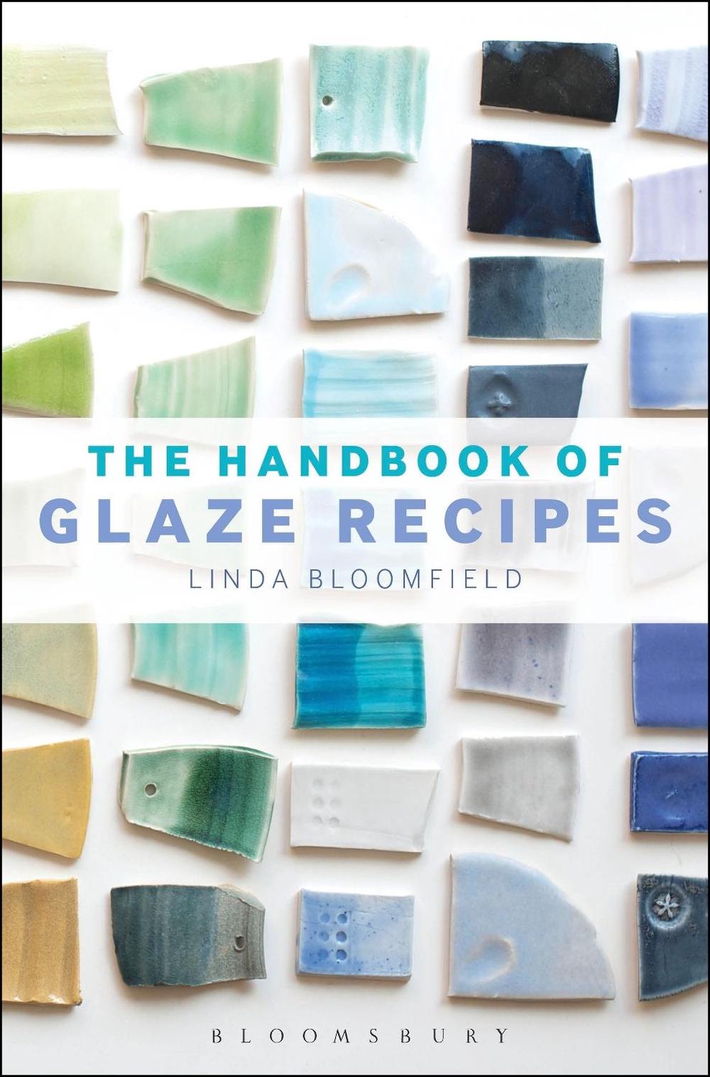 The Handbook of Glaze Recipes, 9781912217489