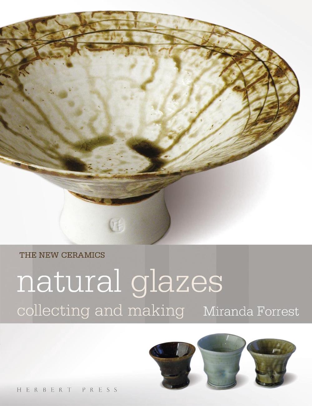 Natural Glazes, 9781912217526