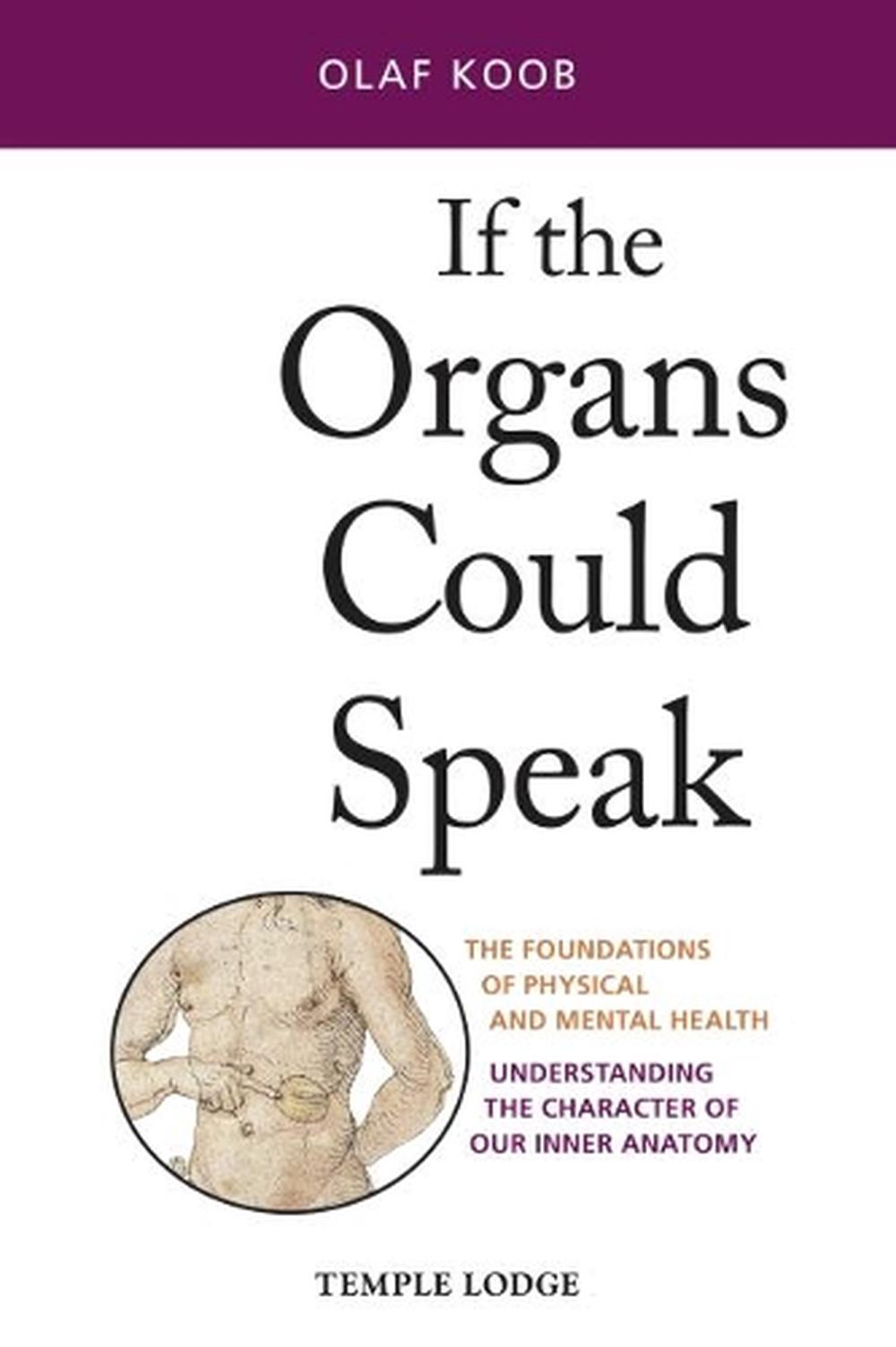 If the Organs Could Speak, 9781912230150