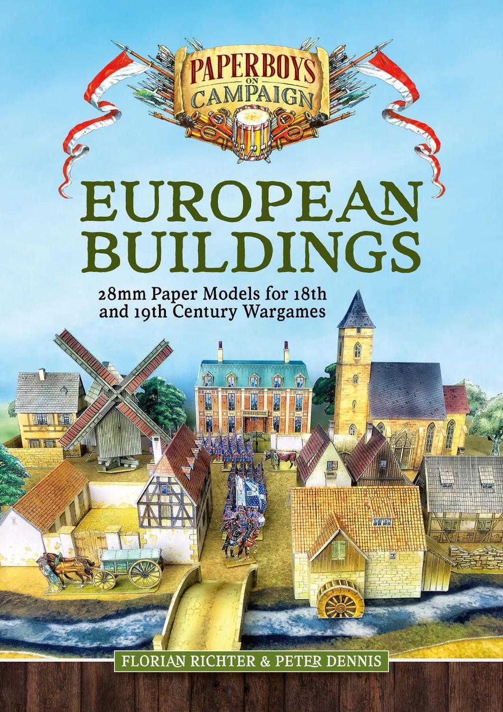 European Buildings: 28mm Paper Models for 18th & 19th Century Wargames by Floria